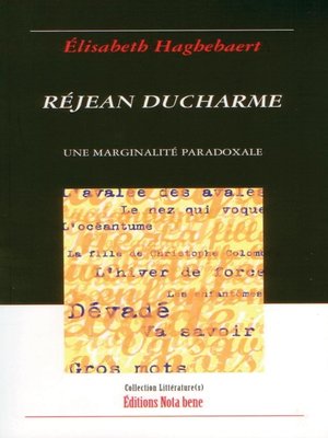 cover image of Réjean Ducharme. Une marginalité paradoxale